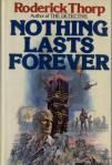 The novel Nothing Lasts Forever was adapted into the action classic Die Hard.