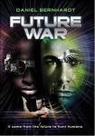 Future War is The Terminator with dinosaurs.